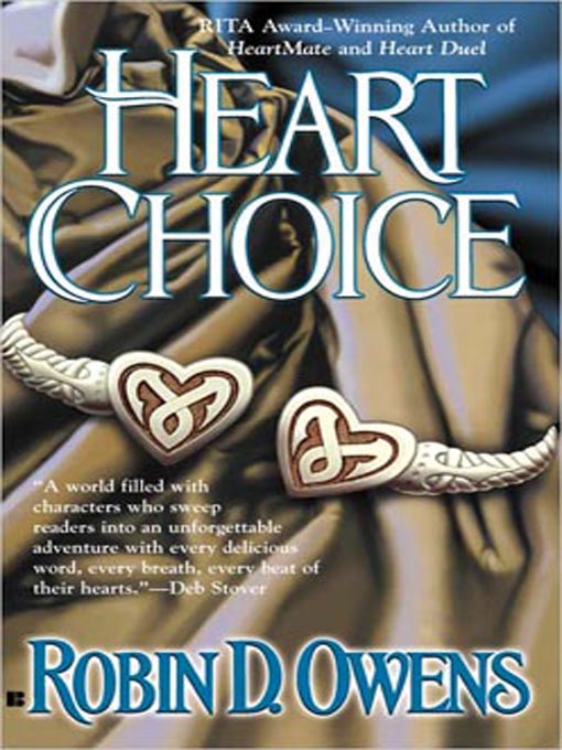 Title details for Heart Choice by Robin D. Owens - Available